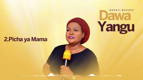 Bahati Bukuku – Picha Ya Mama