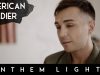 Anthem Lights – American Soldier