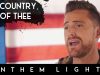 Anthem Lights – My Country 'Tis Of Thee