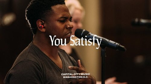 Capital City Music – You Satisfy ft. DC | Sweetest Name Album