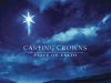Casting Crowns – Away In A Manger