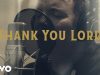 Chris Tomlin – Thank You Lord ft. Thomas Rhett & Florida Georgia Line