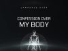 Lawrence Oyor – Confession Over My Body
