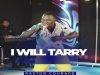 Pastor Courage – I Will Tarry