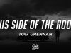 Tom Grennan – This Side Of The Room