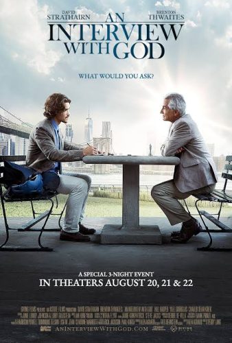 An Interview with God (2018) | MOVIE