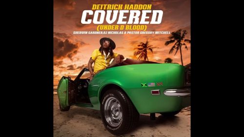 Deitrick Haddon – Covered Under D Blood
