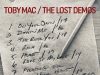 TobyMac – The Lost Demos ALBUM (Mp3 Free Zip Download)
