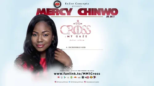 Mercy Chinwo – The Cross: My Gaze ALBUM (Mp3 Free Zip Download)