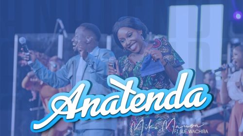 Mike Manoa – Anatenda