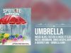 Moses Bliss – Umbrella Ft. Festizie, Chizie, S.O.N, Neeja, Doris, Ajay & Tim Godfrey