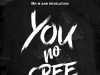 Mr M & Revelation – You No Gree