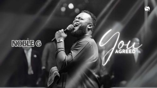 Noble G – You Agreed