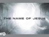 Chris Tomlin – The Name Of Jesus