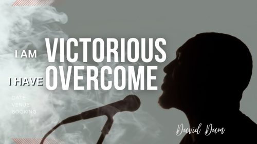 David Dam – Under The Shadow (I Am Victorious, I Have Overcome)