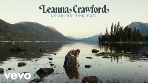 Leanna Crawford – Looking For You