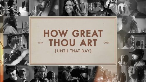 Matt Redman – How Great Thou Art (Until That Day)