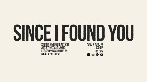 Natalie Layne – Since I Found You