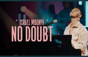 Israel Mbonyi - No Doubt