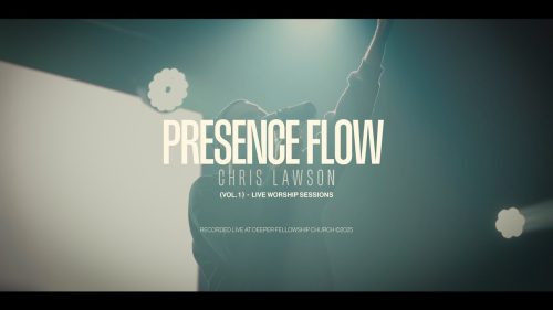 Chris Lawson - Presence Flow
