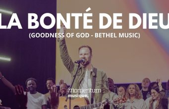 Momentum Musique - La Bonté De Dieu (Goodness Of God)