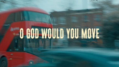 KXC Worship - O God Would You Move