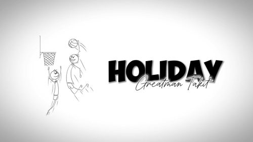 Greatman Takit - Holiday