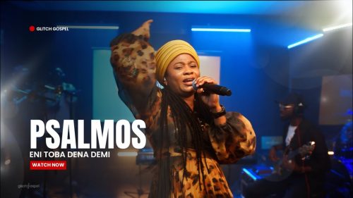 Psalmos - Eni Toba Dena Demi & Kos'Obabire