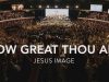 Jesus Image - How Great Thou Art