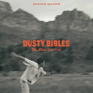 Josiah Queen – Dusty Bibles
