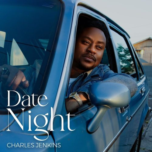 Charles Jenkins – Date Night