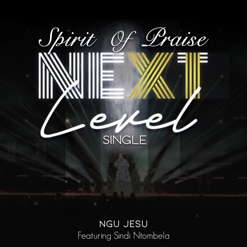 Spirit Of Praise – Ngu Jesu (Bayede)