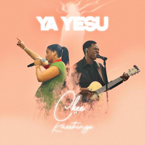 Chee – Ya Yesu