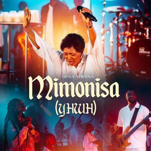 Dena Mwana – Mimonisa Yhwh (Mon Oreille Part 2)