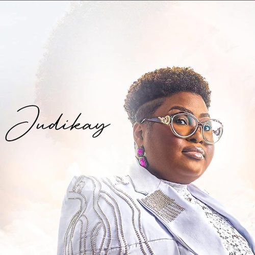Judikay – Not Done