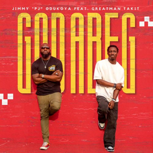 Jimmy PJ Odukoya – God Abeg (This Year) ft. Greatman Takit