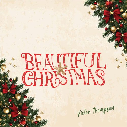 Victor Thompson – Beautiful Christmas