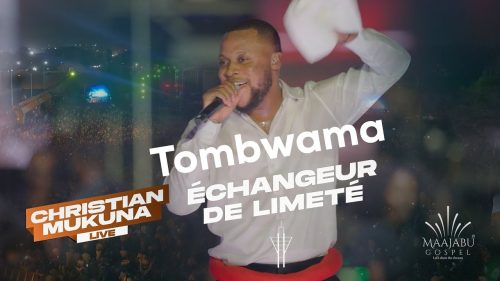 Christian Mukuna – Tombwama