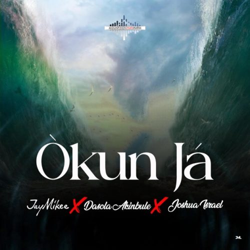 Jaymikee – Okun Ja ft Joshua Israel & Dasola Akinbule