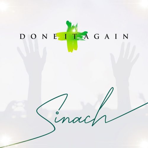 Sinach – Done It Again