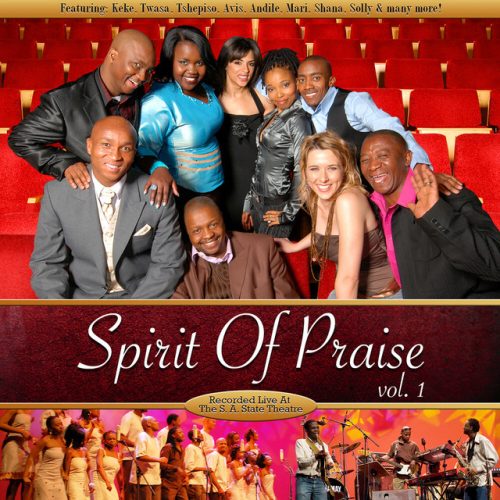 Spirit Of Praise – O Morati