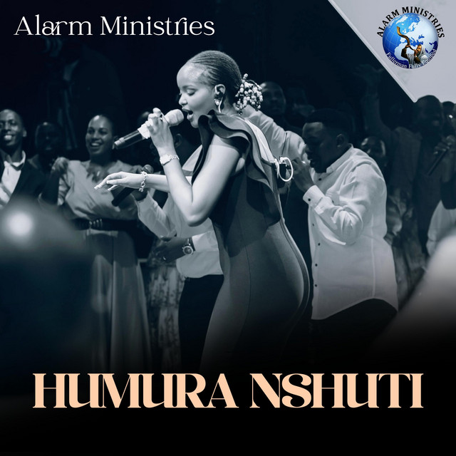 Alarm Ministries - Humura Nshuti