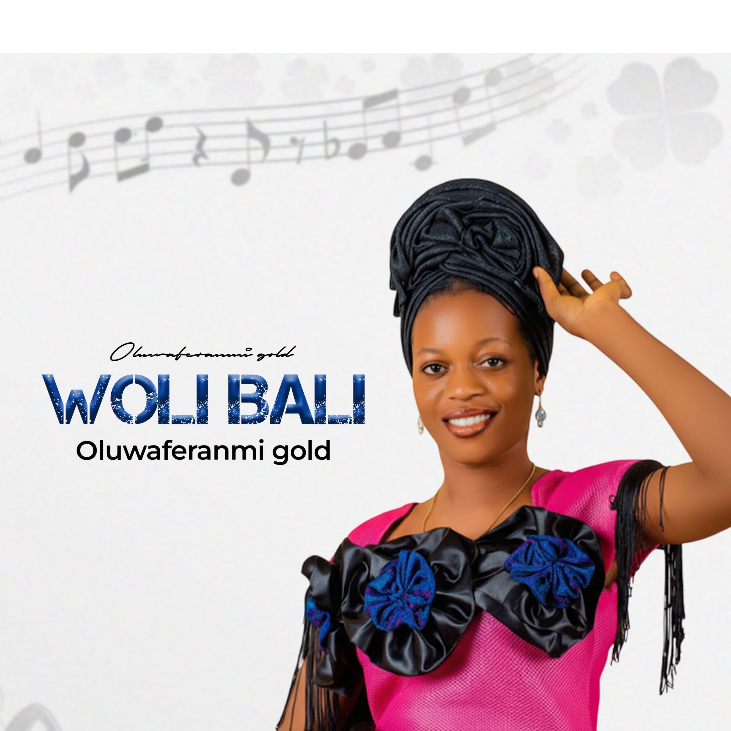 Oluwaferanmi Gold - Woli Bali