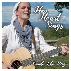 Sounds Like Reign - Near To The Heart Of God
