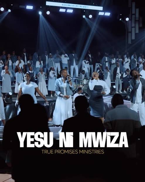 True Promises - Yesu Ni Mwiza