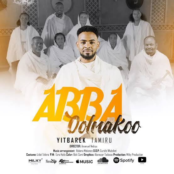 Yitbarek Tamiru - Abbaa Olmakoo