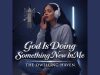 The Dwelling Haven – God Is Doing Something New In Me