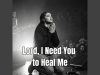 Imani Shiloh – Lord, I Need You To Heal Me